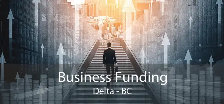 Business Funding Delta - BC