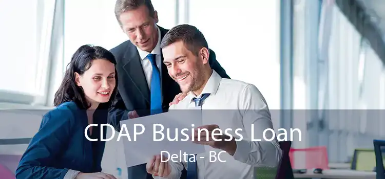 CDAP Business Loan Delta - BC